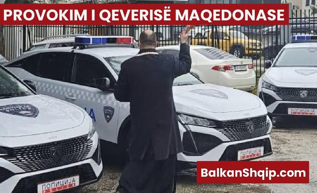 PROVOKIM I QEVERISË MAQEDONASE: PAGËZIMI I AUTOMJETEVE POLICOREAUTOMJETEVE POLICORE
